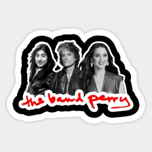 The REAL The Band Perry! Sticker